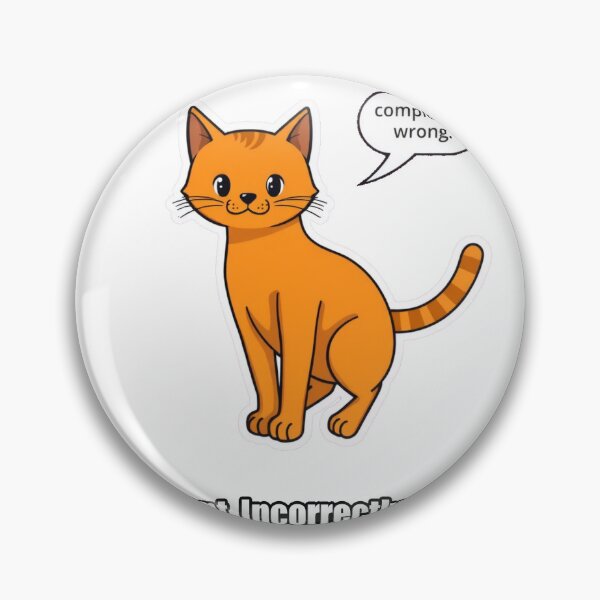 Item preview, Orange Cat - Confident Incorrectly Always - Funny Orange Cat Gift designed and sold by pawdrops.