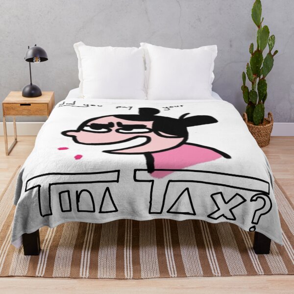 Item preview, Did you pay your Tina tax designed and sold by Alex5926.