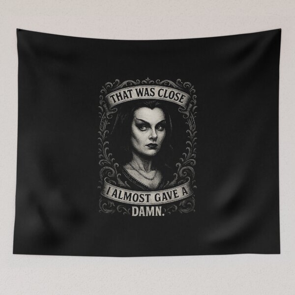 Item preview, That was close, I almost gave a damn designed and sold by AbbyThorns.
