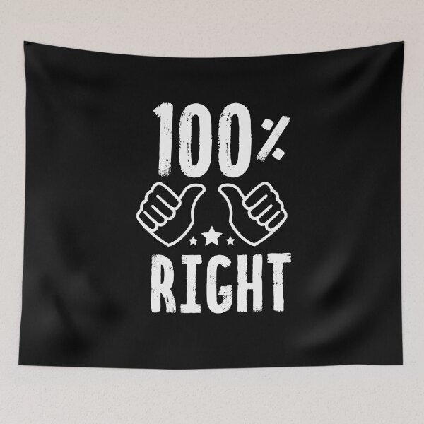 Item preview, 100 % Right | Mr. Right or Mrs. Always Right designed and sold by Cisic.