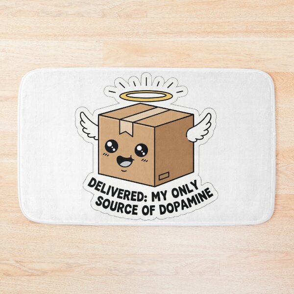 Item preview, "Delivered My Only Source Of Dopamine" Funny Shopping Graphic - Retail Therapy Art - Cute Package Meme designed and sold by BestChoiceService.