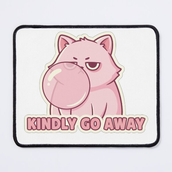 Item preview, "Kindly Go Away" Sassy Kawaii Cat Graphic - Unbothered Bubblegum Aesthetic - Mean Pastel Art designed and sold by BestChoiceService.