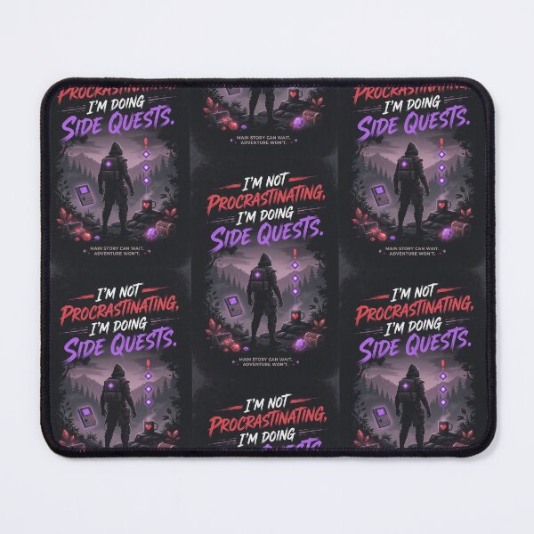Item preview, I'm not procrastinating, i'm doing side quests. designed and sold by INEEDBABYPOWDER.