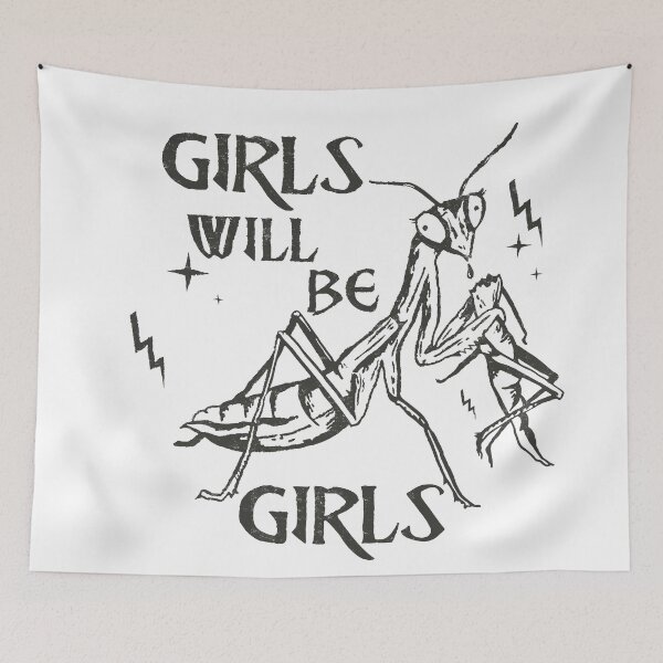 Item preview, Girls Will Be Girls Praying Mantis - Feminist designed and sold by delllsdesigns.