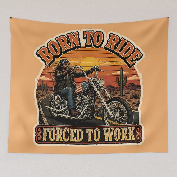 Item preview, Born To Ride Forced To Work designed and sold by Bal Drops.