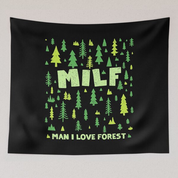 Item preview, Milf - Man I Love Forest designed and sold by sachpica.