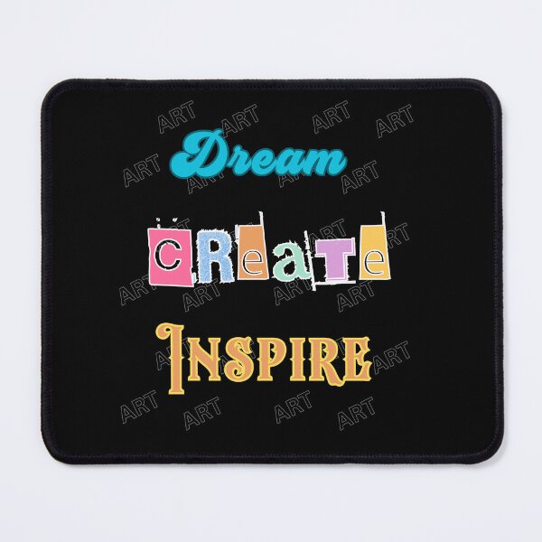 Item preview, Dream, Create, Inspire designed and sold by joztees.