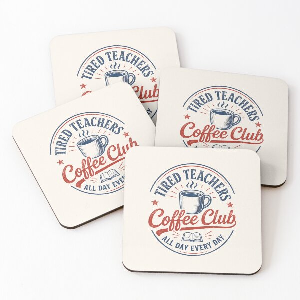 Item preview, Tired Teachers Coffee Club Retro designed and sold by DemureArtsy.