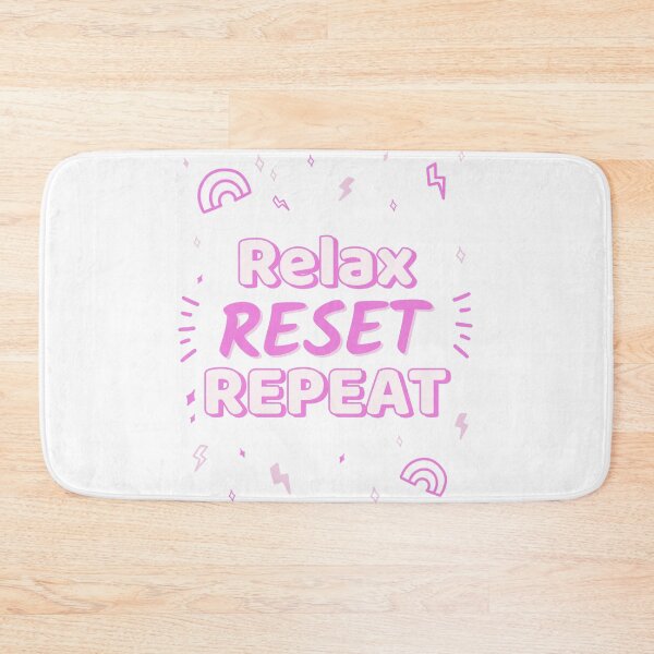 Item preview, Relax Reset Repeat designed and sold by SarcasticTeez.
