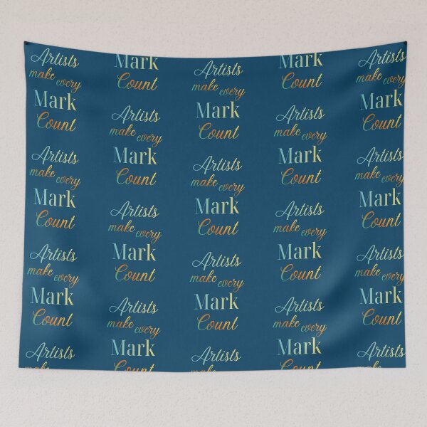 Item preview, Artists make every Mark Count designed and sold by joztees.