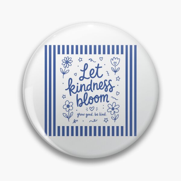 Item preview, Let Kindness Bloom designed and sold by Poopielandia.