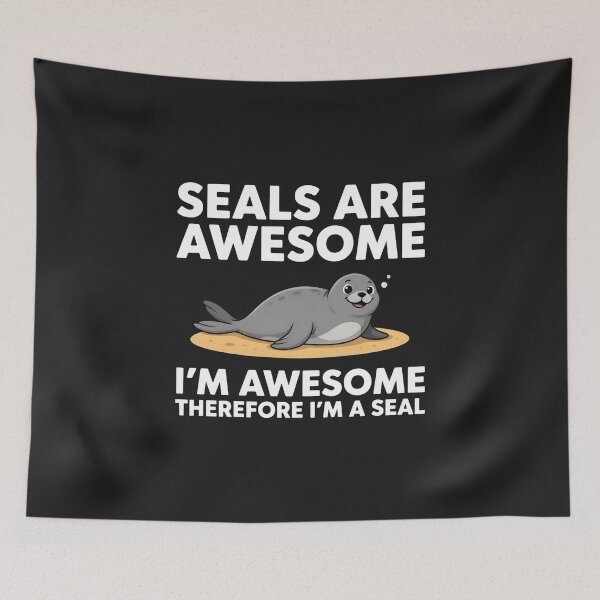 Item preview, Seals Are Awesome Funny Seal designed and sold by dragonbol023.
