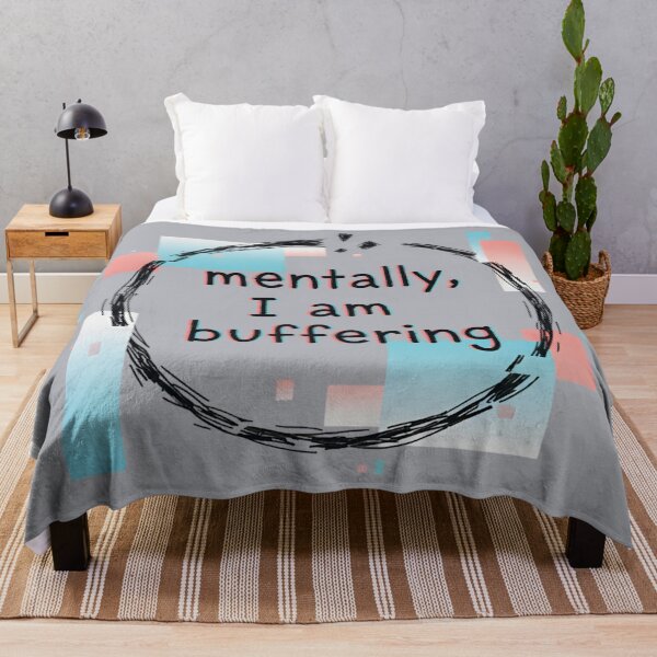 Item preview, mentally buffering art designed and sold by GirlBuy.