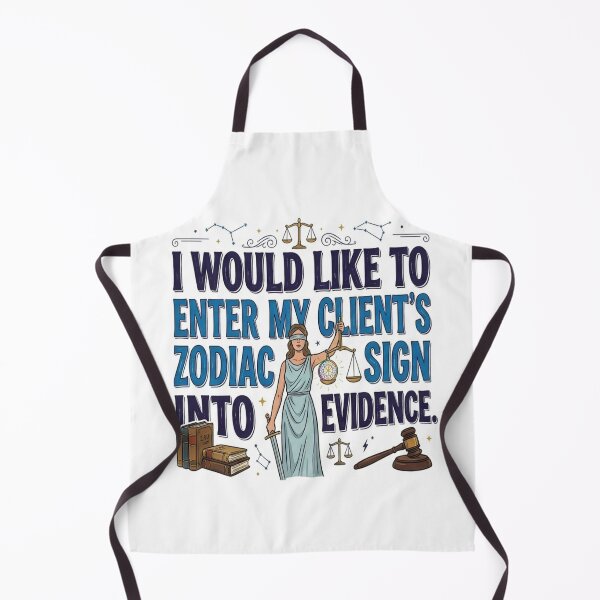 Item preview, I Would Like to Enter My Client's Zodiac Sign Into Evidence designed and sold by StellarPro.