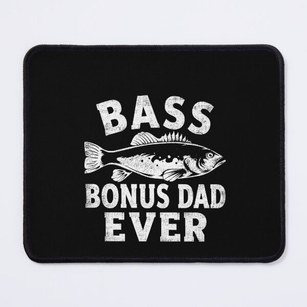 Item preview, Bass Bonus Dad Ever Funny Fishing Stepfather Gift for Anglers and Fishermen designed and sold by msaloyach.