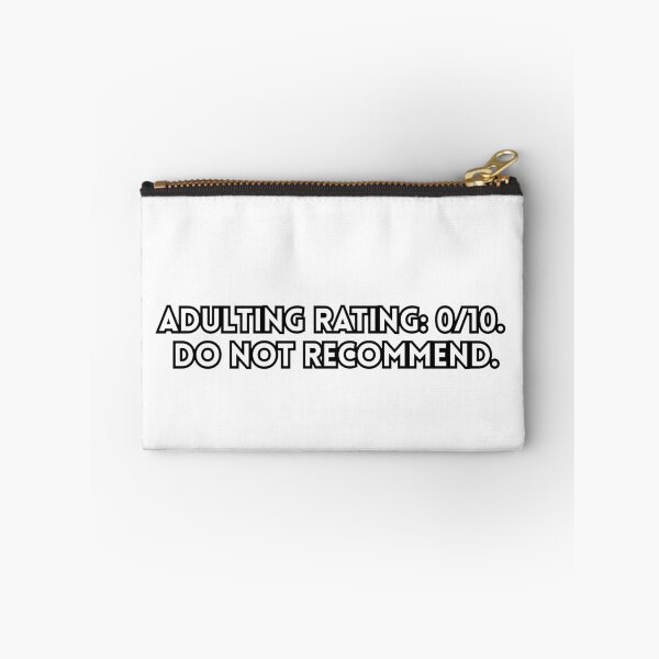 Item preview, Adulting Rating 0 10 Do Not Recommend Funny Sarcastic Quote designed and sold by Please Do Not Read..