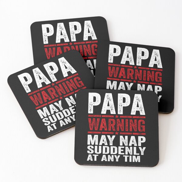 Item preview, Papa Warning May Nap Suddenly At Any Time Funny Grandpa and Dad Quote designed and sold by msaloyach.