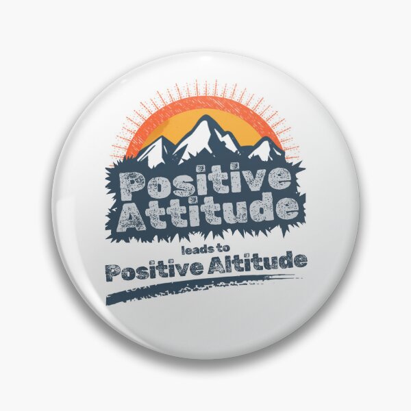 Item preview, Positive Attitude leads to Positive Altitude designed and sold by AlaskaExtreme.