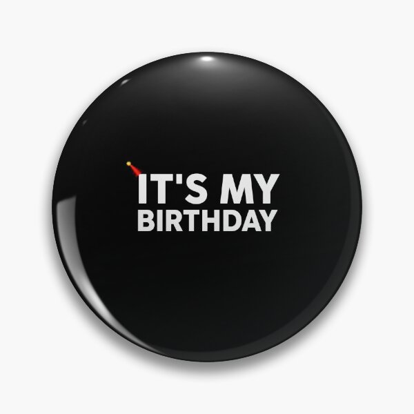 Item preview, It's My Birthday Funny Minimalist Party Celebration Gift Design designed and sold by msaloyach.