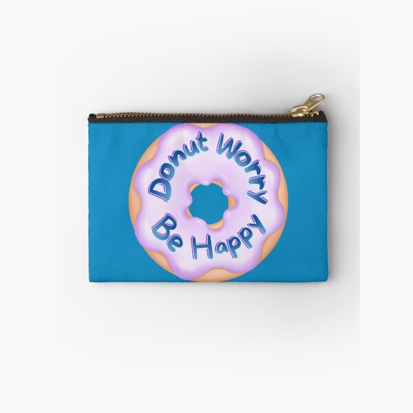 Item preview, Don't Worry Be Happy Punny Donut Saying designed and sold by InkyCorvid.