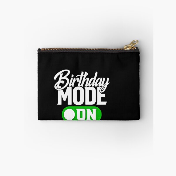 Item preview, Birthday Mode On Funny Party Celebration Switch Design for Birthday Events designed and sold by msaloyach.