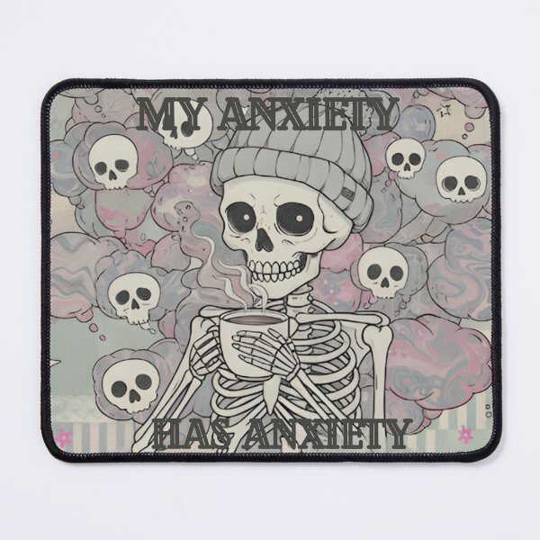 Item preview, my anxiety has anxiety skeleton art designed and sold by GirlBuy.