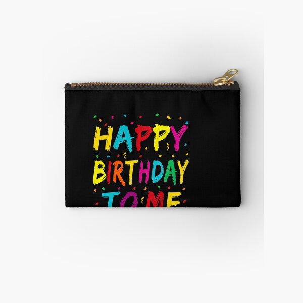 Item preview, Happy Birthday To Me Colorful Celebration Quote for Birthday Party Fun designed and sold by msaloyach.