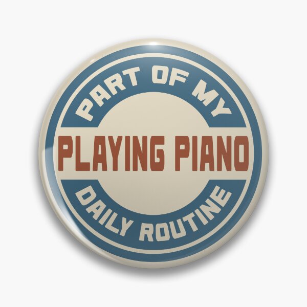 Item preview, Playing Piano – Part of My Daily Routine Retro Logo designed and sold by MOCOPOCO.