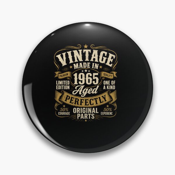 Item preview, Vintage Made In 1965 Aged Perfectly Original Parts Birthday Gift Design designed and sold by msaloyach.