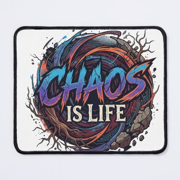 Item preview, Chaos is life designed and sold by HomesMedia.ca.
