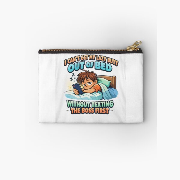 Item preview, Lazy Morning Struggle – Funny Workplace Texting Design designed and sold by MastersDesignNk.