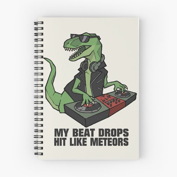 Item preview, Dinosaur DJ My Beat Drops Hit Like Meteors designed and sold by Gkinoki.