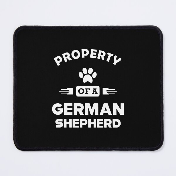 Item preview, Property Of A German Shepherd Dog Owner designed and sold by SoyLamderma.