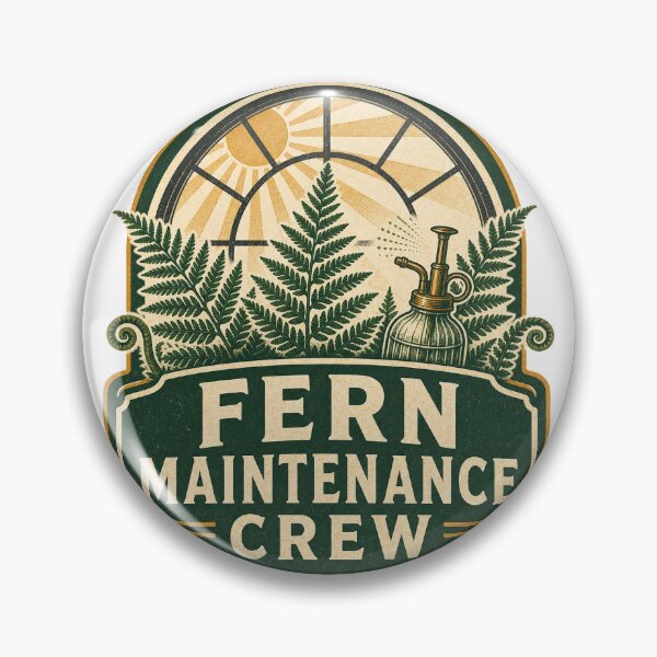 Artikelvorschau, Fern Maintenance Crew Badge entworfen und verkauft von aihrgdesign.