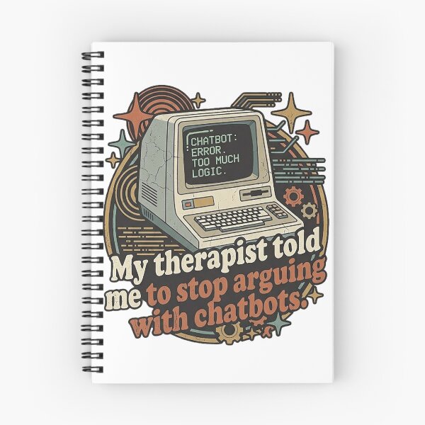 Item preview, My therapist told me to stop arguing with chatbots designed and sold by HomesMedia.ca.
