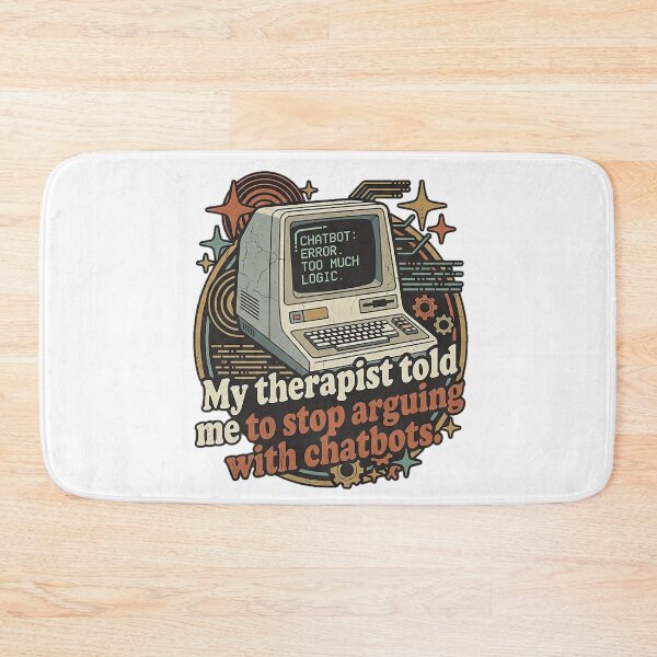 Item preview, Mi terapeuta me dijo que dejara de discutir con los chatbots. designed and sold by HomesMedia.ca.