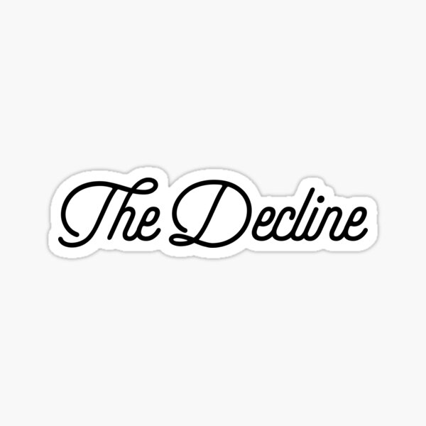 the-decline-fancy-text-sticker-for-sale-by-elderart-redbubble