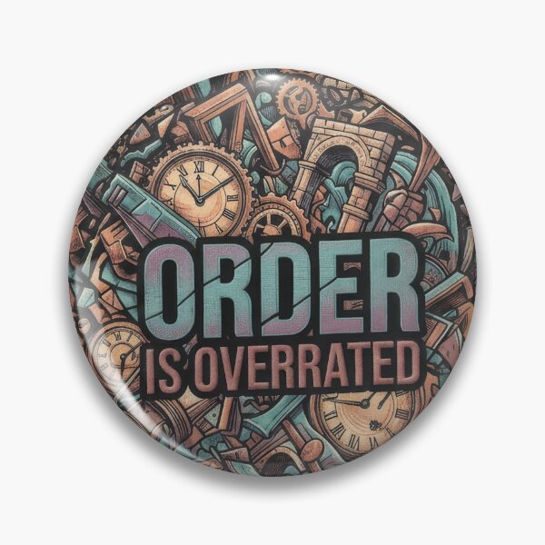 Item preview, Order is overrated designed and sold by HomesMedia.ca.