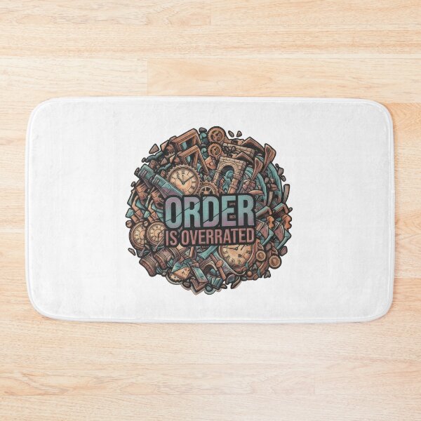 Item preview, Order is overrated designed and sold by HomesMedia.ca.