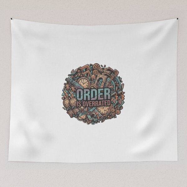 Item preview, Order is overrated designed and sold by HomesMedia.ca.