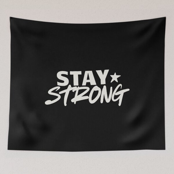 Item preview, Stay Strong designed and sold by HYPNK.