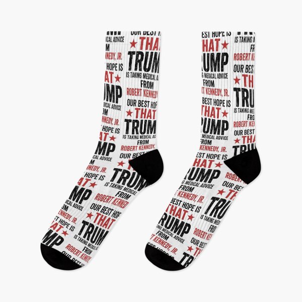 Item preview, Our Best Hope Is That Trump Takes Medical Advice From Robert Kennedy Jr Political Satire designed and sold by ajifujpost.