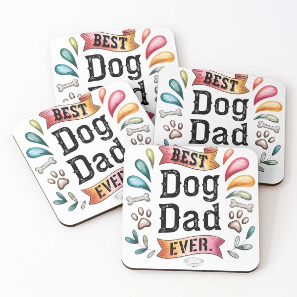 Item preview, Best Dog Dad Ever designed and sold by GiaoCalonas.