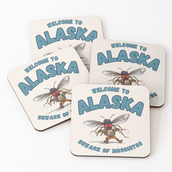 Item preview, Welcome to Alaska, beware of mosquitos! designed and sold by AlaskaExtreme.
