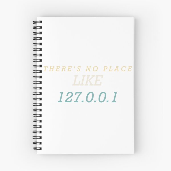 Item preview, There's No Place Like 127.0.0.1 - Funny Programmer designed and sold by RetroThreadWorks.