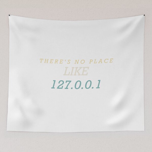 Item preview, There's No Place Like 127.0.0.1 - Funny Programmer designed and sold by RetroThreadWorks.