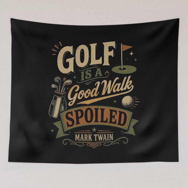 Item preview, Golf is a Good Walk Spoiled. -Mark Twain designed and sold by Birdie and Flynn.