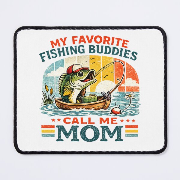 Item preview, Vintage My Favorite Fishing Buddy Calls Me Mom designed and sold by QuiteOrbit.