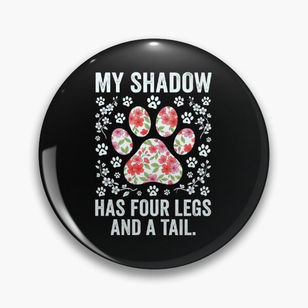Item preview, paw print floral pet lover quote with four legs and tail designed and sold by GiaoCalonas.