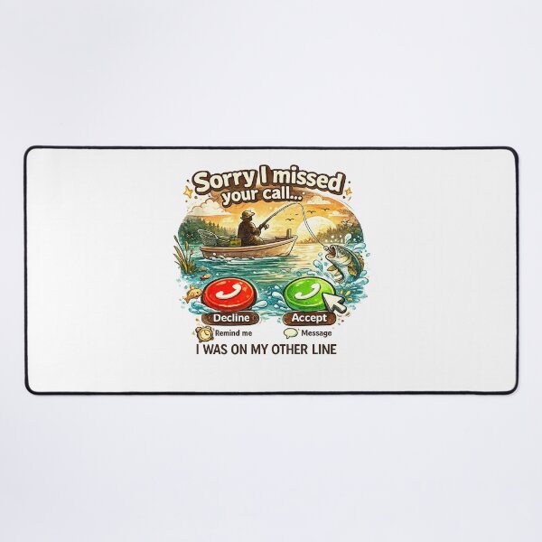 Item preview, Sorry I Missed Your Call Funny Fishing designed and sold by QuiteOrbit.